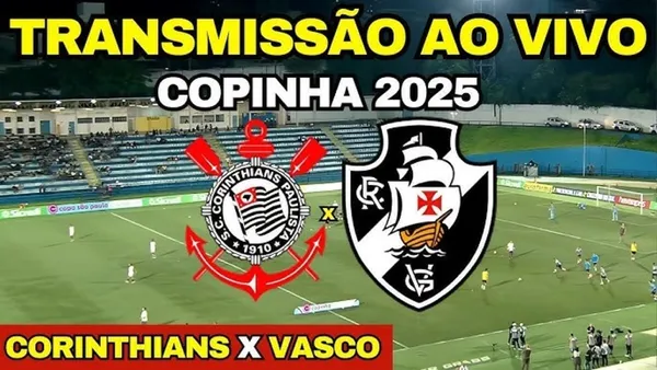 Corintians vs. Vasco Da Gama EN VIVO HOY por la ida de la Gran Final de la Copa Brasil 2025