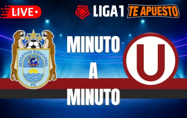 Binacional vs Universitario Torneo Apertura 2025.