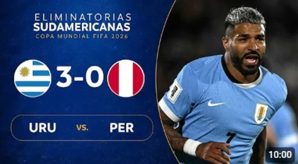 Sin pena ni gloria: Uruguay goleó a Perú y oficialmente queda fuera del mundial 2026 – VIDEO