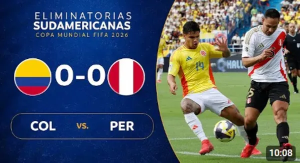 Colombia vs Perú Eliminatorias al Mundial 2026