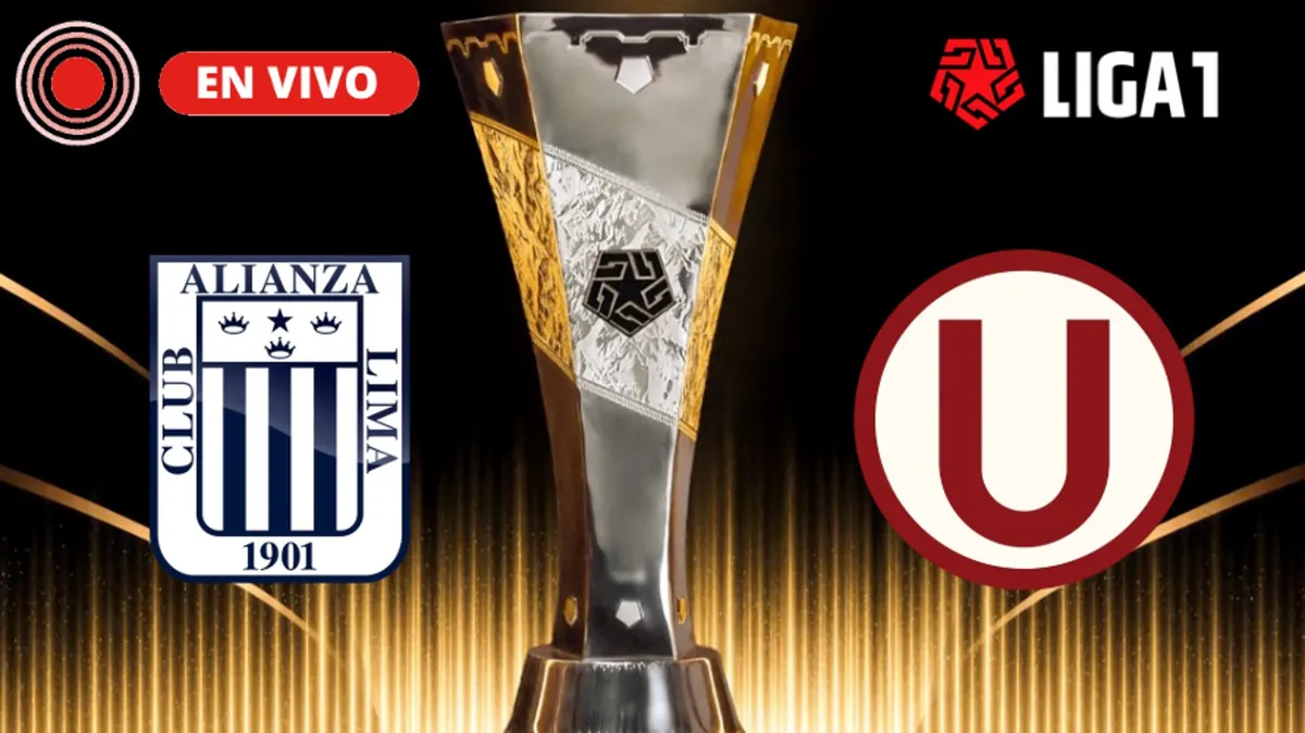 Alianza Lima vs Universitario Torneo Clausura 2026