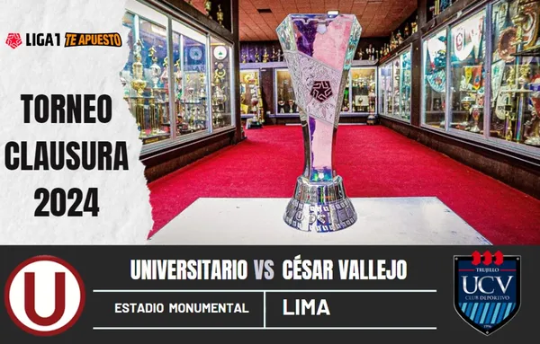 ¿A qué hora juegan Universitario vs. César Vallejo y dónde ver el duelo por el Torneo Clausura?