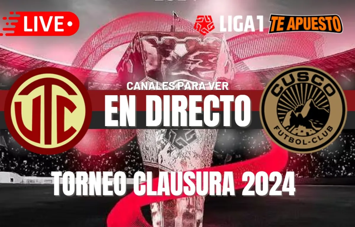 UTC vs. Cusco FC EN VIVO: Fecha, horarios y canales para ver el choque por el Torneo Clausura