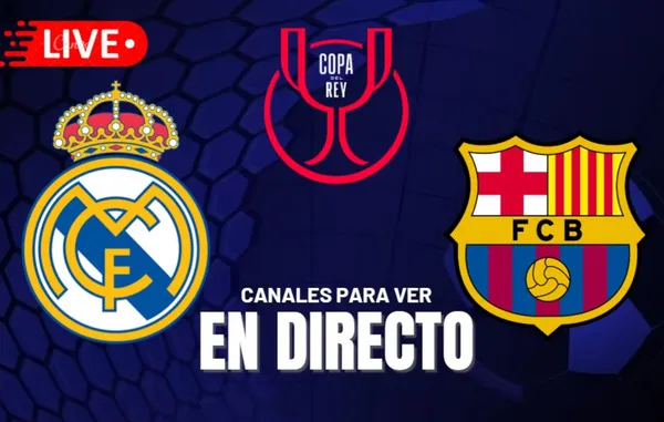 Real Madrid vs Barcelona COpa del Rey 2025