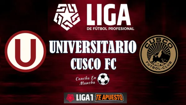 ¿A qué hora juegan Universitario vs. Cusco FC y dónde ver el encuentro por el Torneo Apertura?