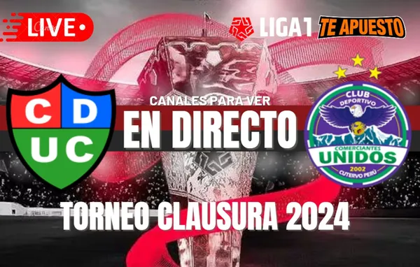 Unión Comercio vs Comerciantes Unidos por el Torneo Clausura 2024