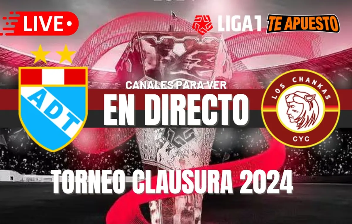 ADT vs. Los Chankas EN VIVO: Horarios y canales para ver el choque por el Torneo Clausura