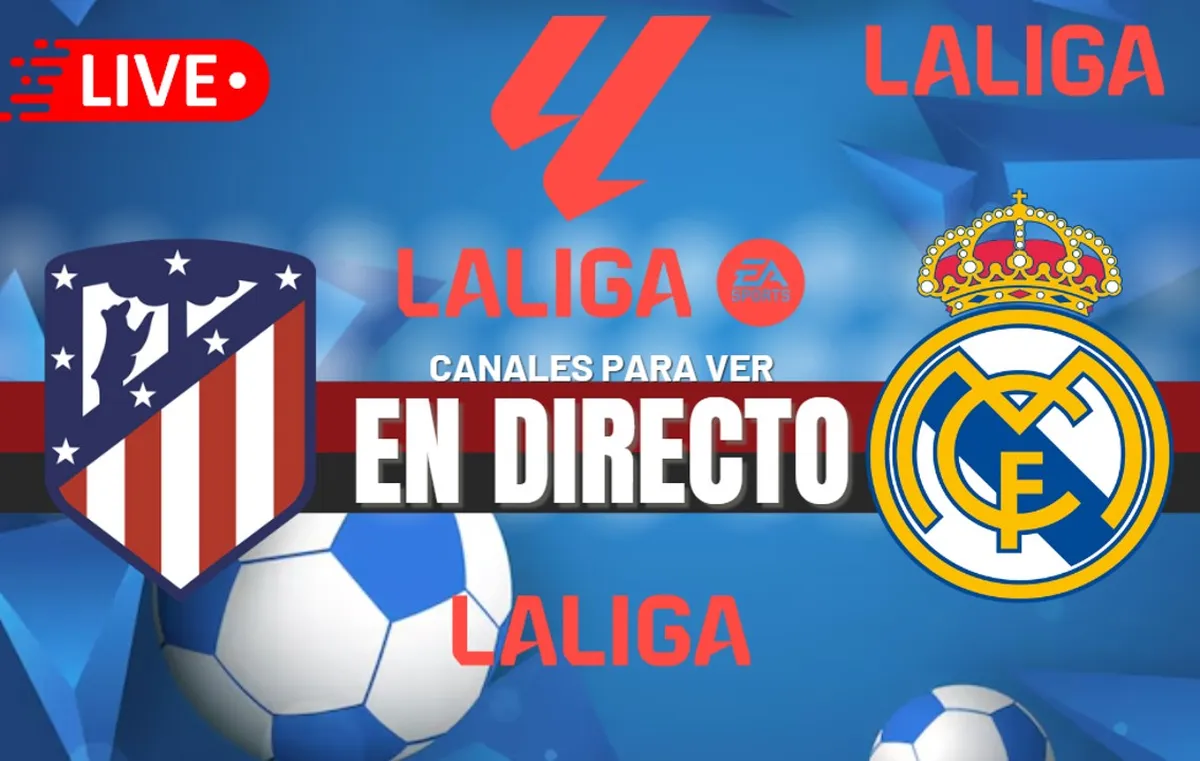 Real Madrid vs. Atlético Madrid EN VIVO: Horarios y canales para ver el Derbi Madrileño por LaLiga 2024-2025