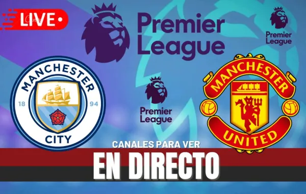 Manchester City vs. Manchester United EN VIVO HOY en el derbi inglés por la Premier League 2025/26