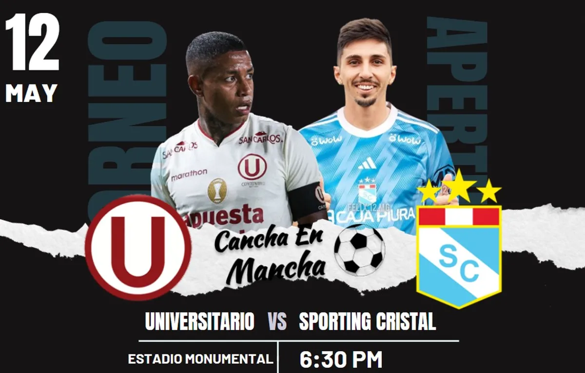 Universitario vs. Sporting Cristal EN VIVO y EN DIRECTO: Sigue el minuto a minuto del encuentro por el Torneo Apertura