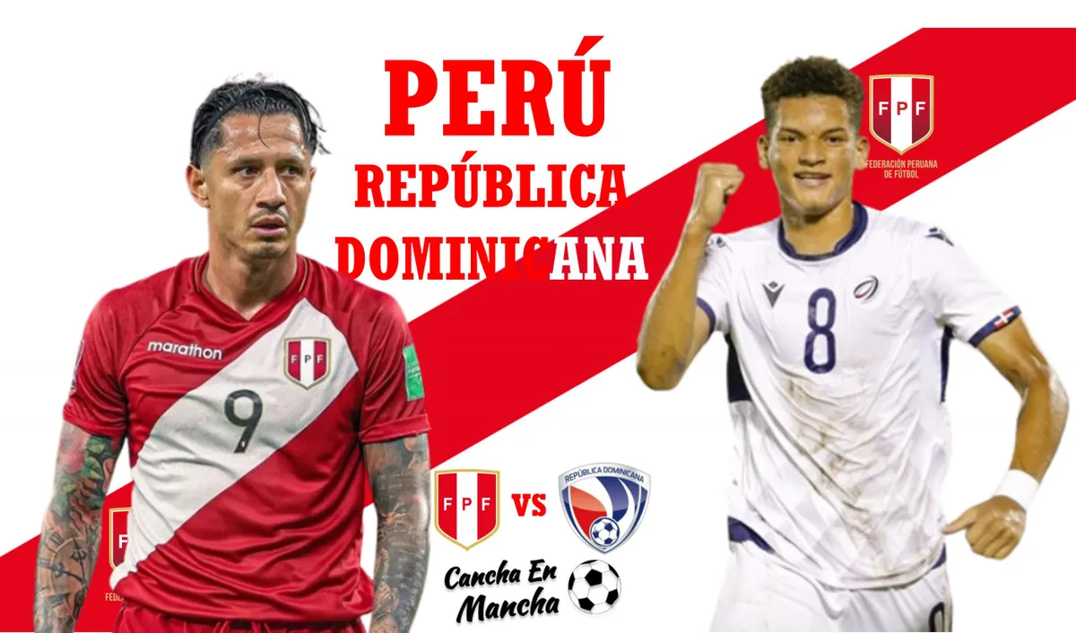 EN VIVO sigue el minuto a minuto del partido amistoso entre Perú vs. República Dominicana