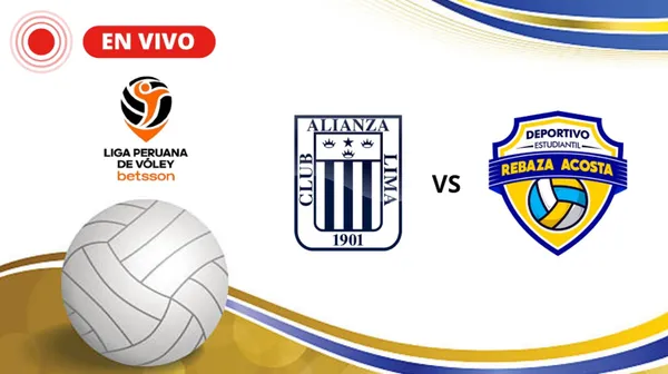 Alianza Lima vs Rebaza Acosta Liga Peruana de Vóley 2026/27