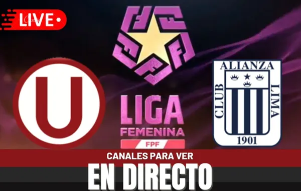 Universitario vs. Alianza Lima EN VIVO HOY: ¿a qué hora y dónde ver el clásico de la Liga Femenina 2026?