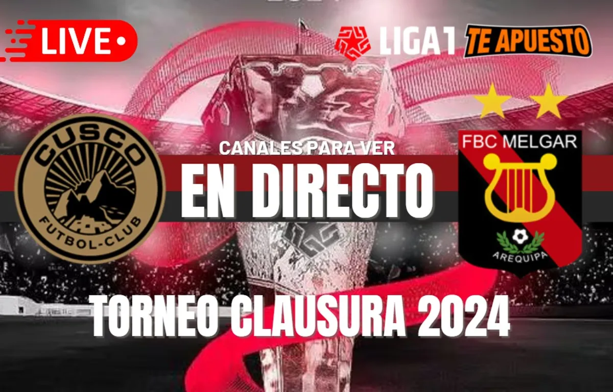 Cusco FC vs. Melgar EN VIVO y EN DIRECTO: Horarios y canales para ver la fecha 1 del Torneo Clausura