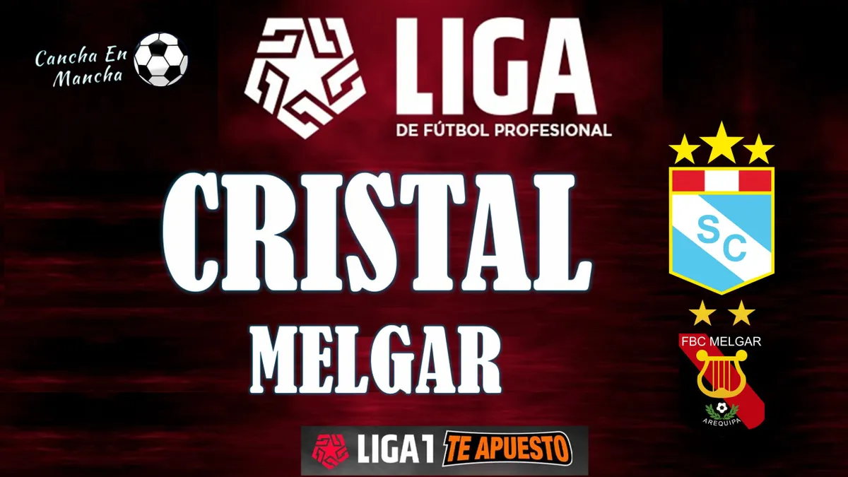 Dónde ver EN VIVO y en qué canal transmiten Sporting Cristal vs. Melgar y a qué hora juegan