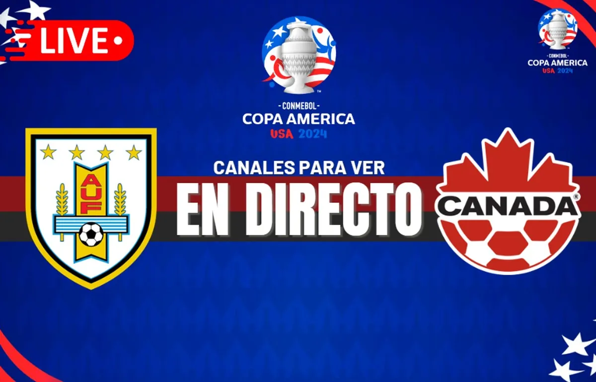 Uruguay vs. Canadá EN VIVO: Horarios, pronósticos y canales para ver el duelo por el tercer puesto de la Copa América