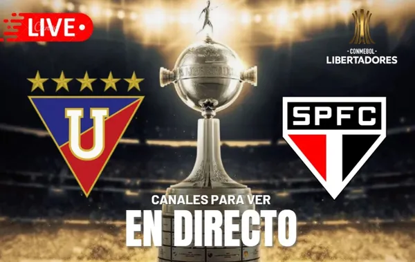 LDU Quito vs. Sao Paulo EN VIVO HOY desde Quito por los cuartos de final de la Copa Libertadores 2025
