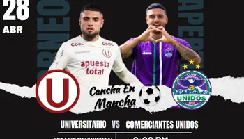 Universitario vs. Comerciantes Unidos: Sigue EN VIVO el minuto a minuto del encuentro por el Torneo Apertura 2024