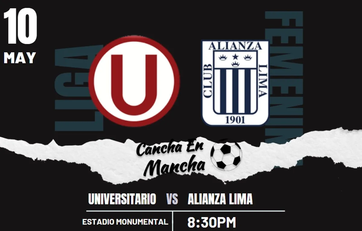 Universitario vs. Alianza Lima EN VIVO: Dónde ver el CLÁSICO por la Liga Femenina 2024