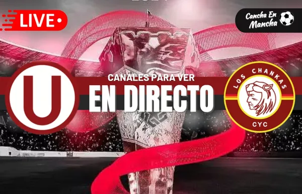 Universitario vs. Los Chankas: Dónde ver EN VIVO el duelo por el Torneo Apertura