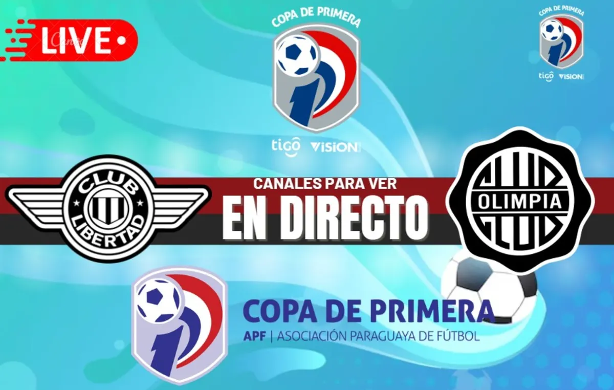 Libertad vs Olímpia Liga de Paraguay 2025