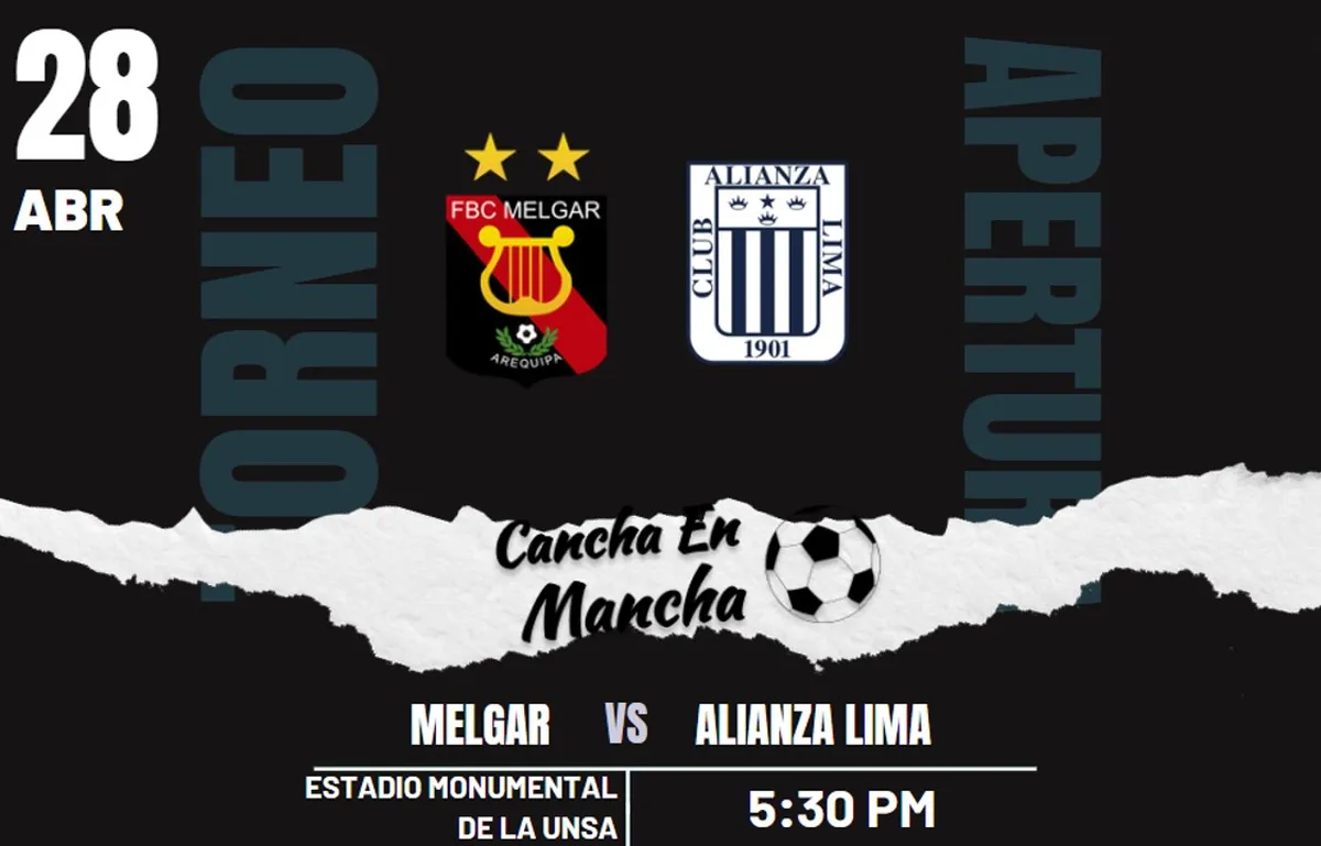 Alineaciones confirmadas de Alianza Lima y Melgar para el encuentro por el Torneo Apertura 2024