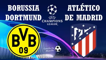 Borussia Dortmund vs. Atlético de Madrid EN VIVO por los cuartos de final de la UEFA Champions League