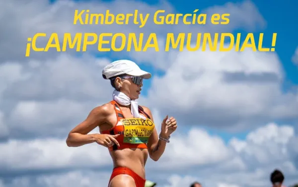 ¡CAMPEONA MUNDIAL! Kimberly García conquista el oro en el Mundial de Marcha 2026