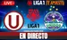 Universitario vs Comerciantes Unidos Torneo Clausura 2025