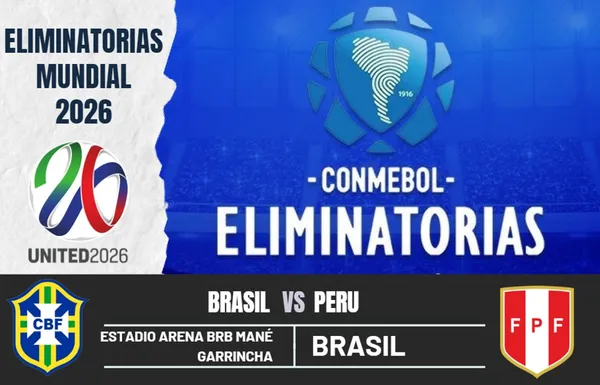 Brasil y Peru se enfrentaran por eliminatorias 2026