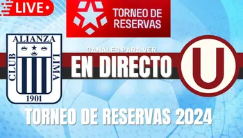 Alianza Lima y Universitario se enfrentaran en el Torneo de Reservas 2024