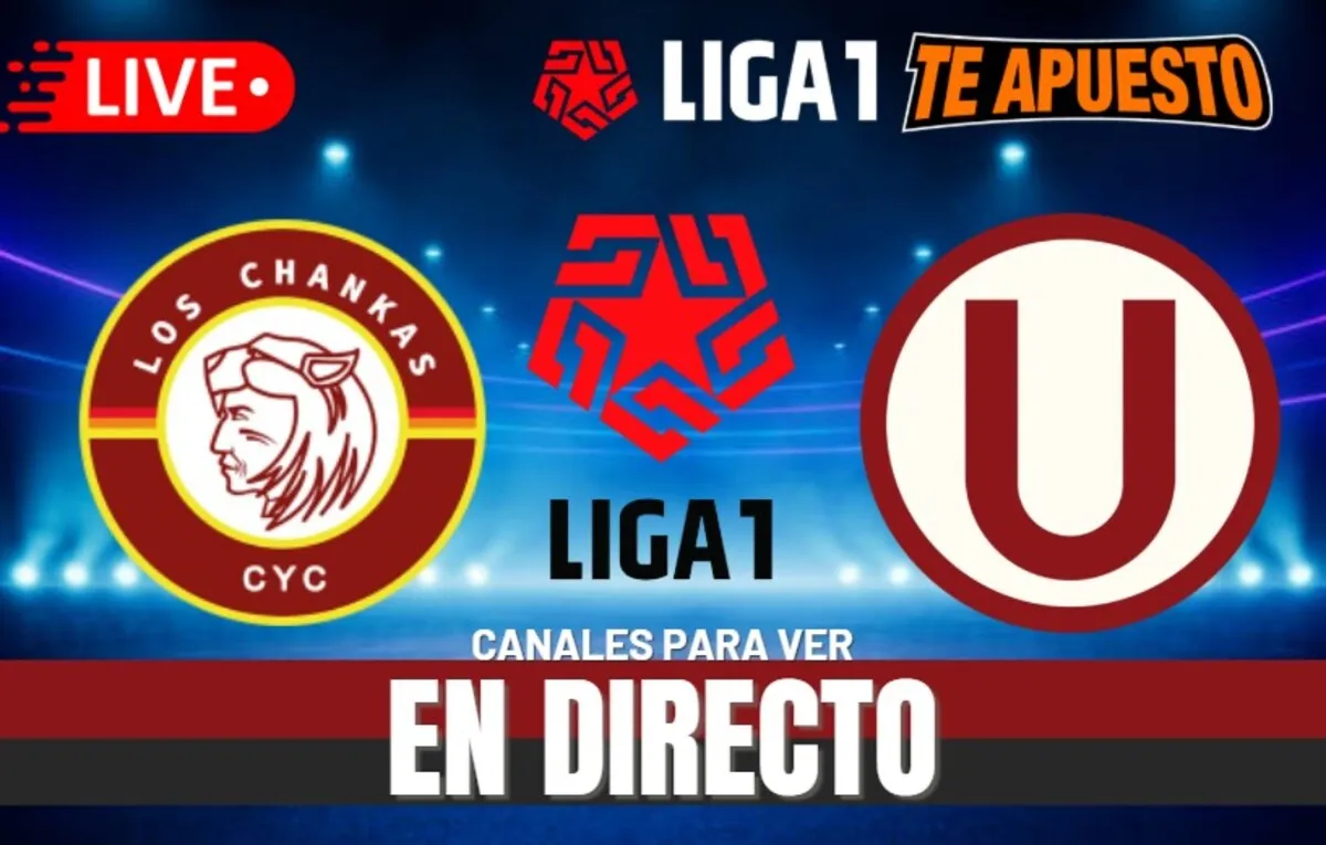 Los Chankas vs Universitario Torneo Clausura 2025