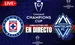 Cruz Azul vs Vancouver Whitecaps Final Concachampions 2025