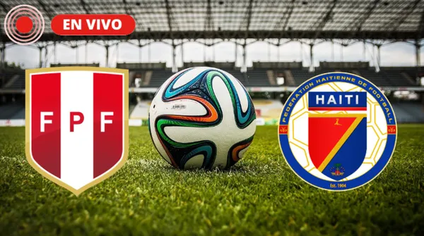 Perú vs. Haití EN VIVO y EN DIRECTO minuto a minuto en amistoso internacional