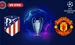 Atlético de Madrid vs Manchester United UEFA Champions League 2026/27