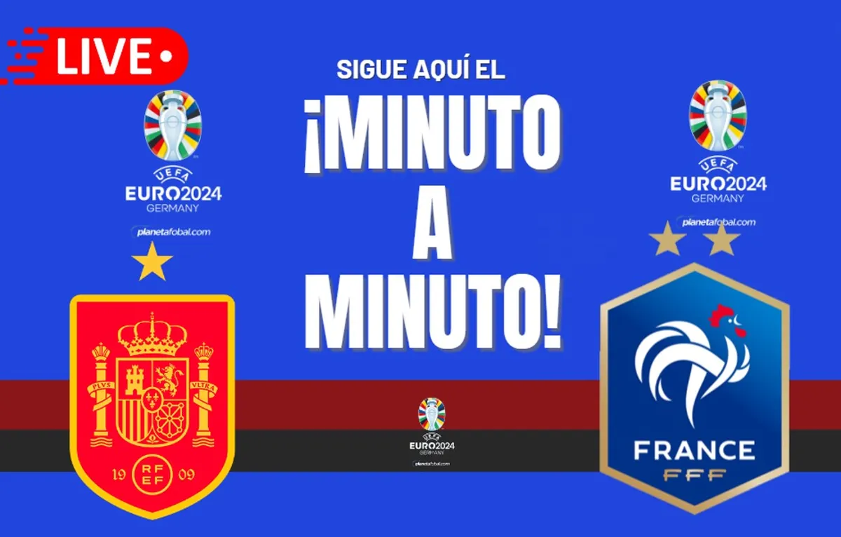 España vs. Francia EN VIVO y EN DIRECTO: Sigue el minuto a minuto de la semifinal de la Eurocopa