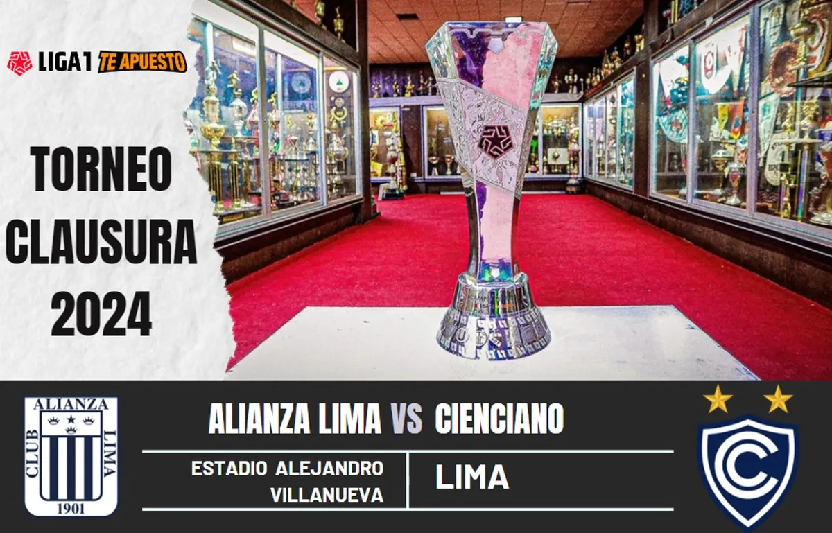 ¿A qué hora juegan Alianza Lima vs. Cienciano y dónde ver el choque por el Torneo Clausura?