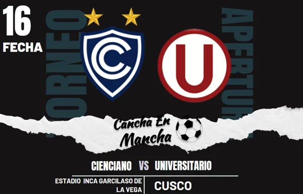 ¿A qué hora juegan Universitario vs. Cienciano? Dónde ver el encuentro por el Torneo Apertura