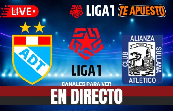 ADT vs. Alianza Atlético EN VIVO HOY desde Tarma por la fecha 11 del Torneo Clausura 2025