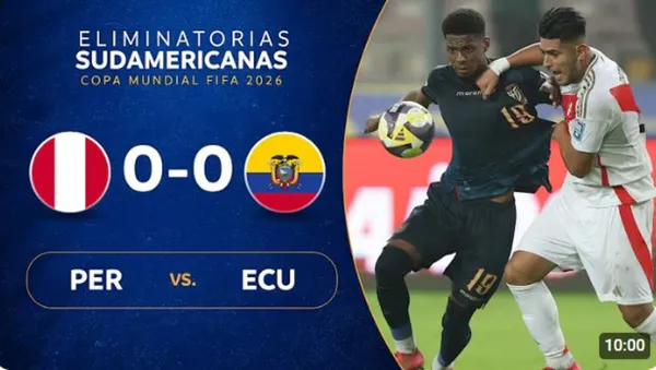 Perú vs Ecuador Eliminatorias al Mundial 2026