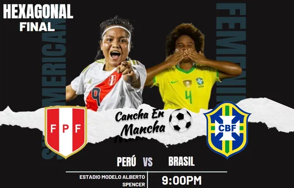 Perú vs. Brasil EN VIVO: Dónde ver el encuentro por el sudamericano de fútbol femenino sub-20