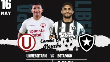 Universitario vs. Botafogo EN VIVO: Sigue aquí el minuto a minuto de este encuentro por Copa Libertadores