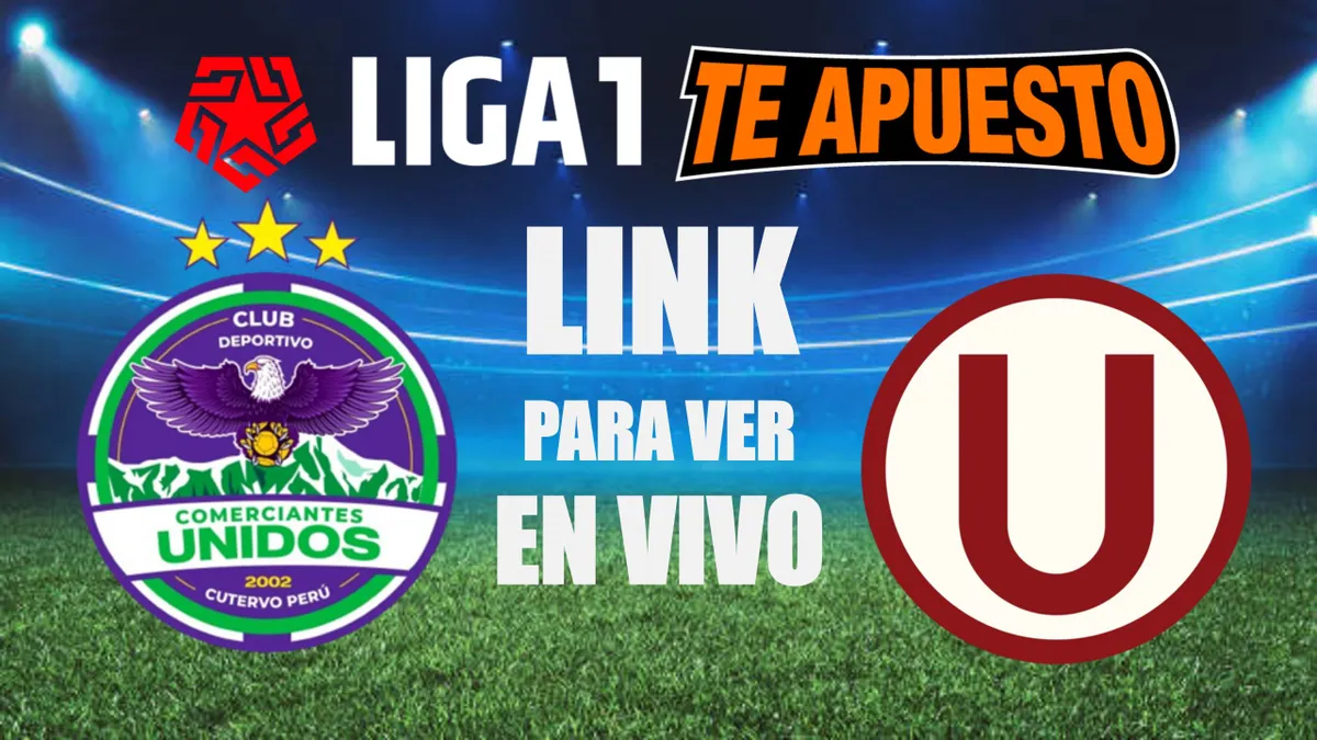 LINK GRATIS para ver Universitario vs. Comerciantes unidos EN VIVO por el Torneo Clausura 2024