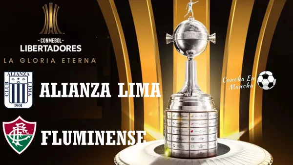 EN VIVO Alianza Lima vs. Fluminense: Horarios y dónde ver el encuentro por Copa Libertadores 2024.