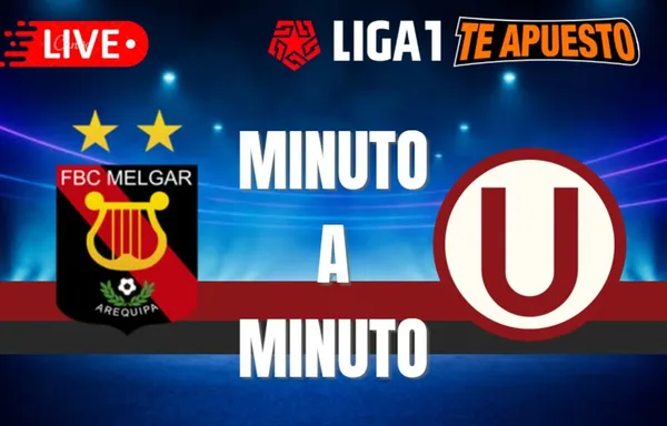 Universitario vs. Melgar EN VIVO y EN DIRECTO minuto a minuto por el Torneo Clausura 2025