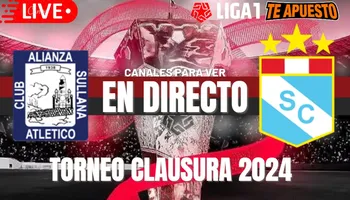 Alianza Atlético de Sullana vs Sporting Cristal por el Torneo Clausura 2024