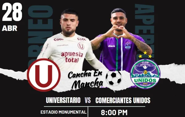 Universitario vs. Comerciantes Unidos: Sigue EN VIVO el minuto a minuto del encuentro por el Torneo Apertura 2024