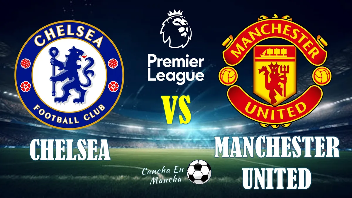 Chelsea vs. Manchester United EN VIVO  en el Stamford Bridge por Premier League vía STAR Plus