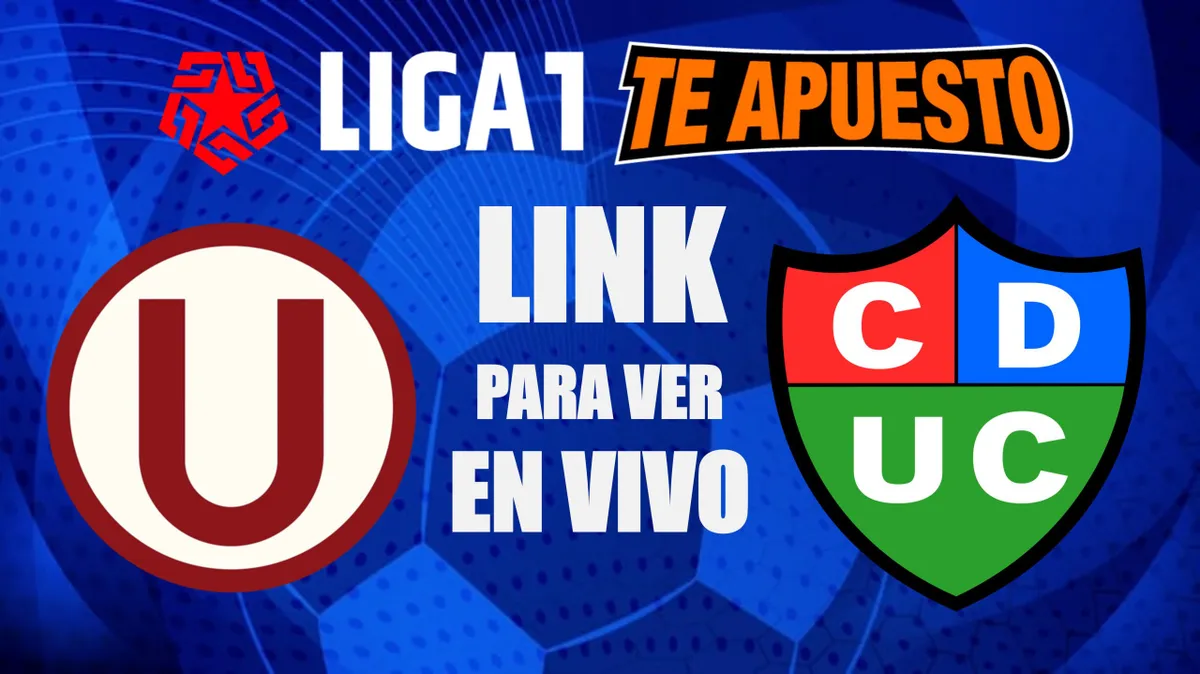 LINK para ver GRATIS Universitario vs. Unión Comercio por el Torneo Clausura 2024