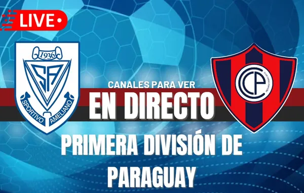 Cerro Porteño vs. Sportivo Ameliano EN VIVO y EN DIRECTO por la Primera División de Paraguay